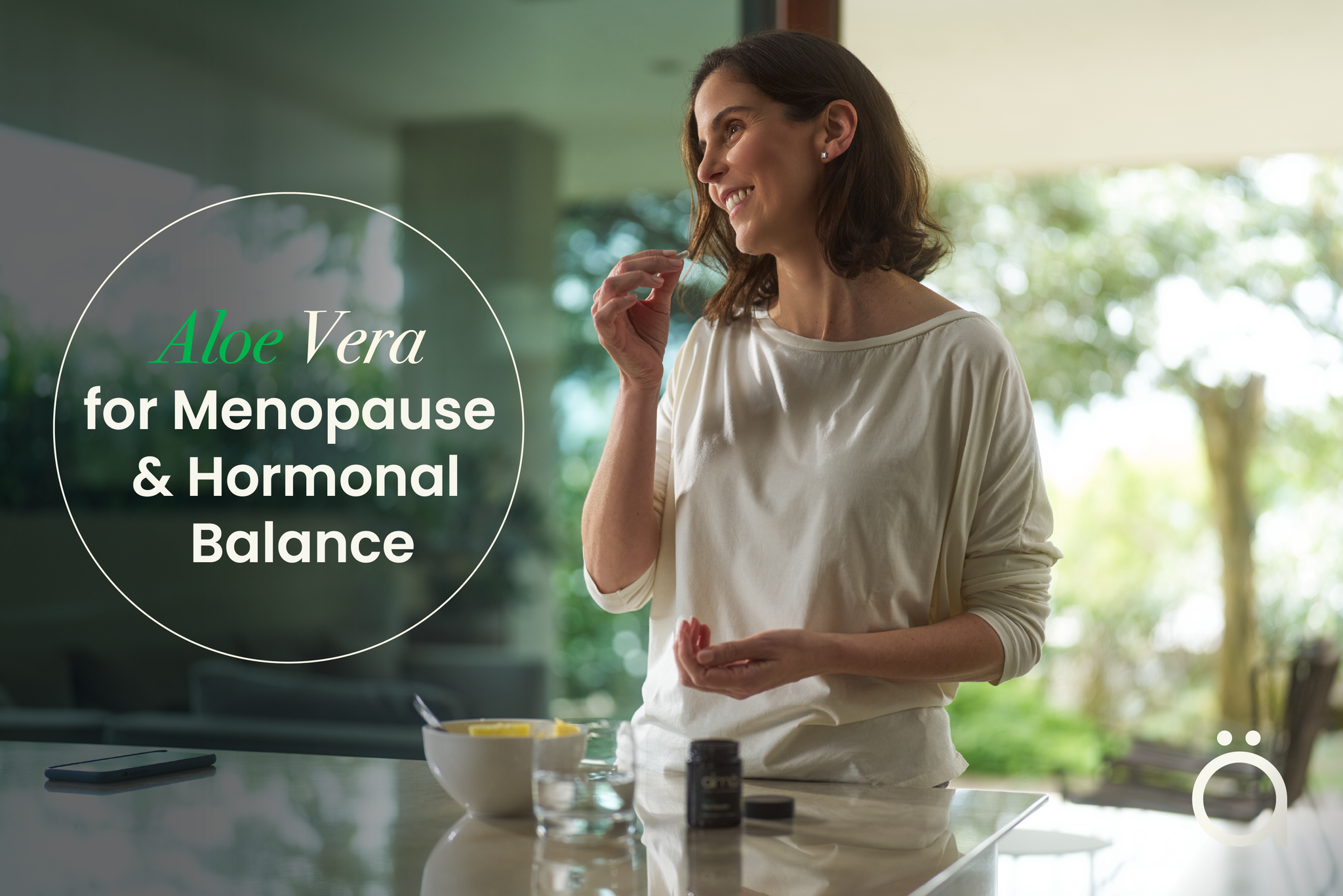 How Aloe Vera May Support Menopause Relief and Hormonal Changes